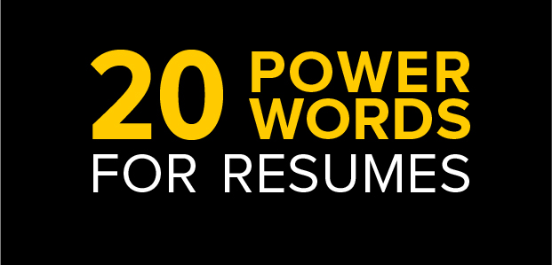 20 Power Words For Resumes – Infographic