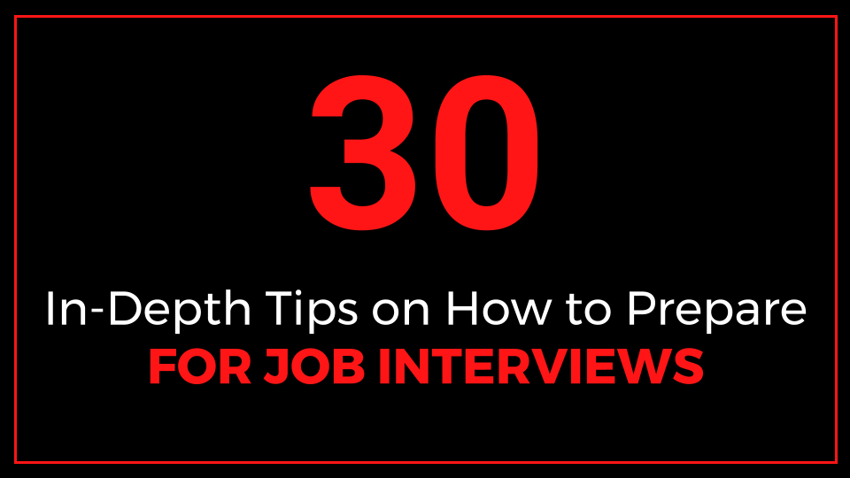 30 In-Depth Tips on How to Prepare for Job Interviews-ThriveYard